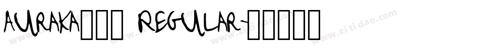 Auraka方黑檀 Regular字体转换